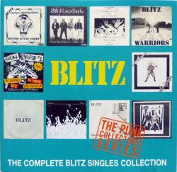 Blitz (UK) : The Complete Blitz Singles Collection